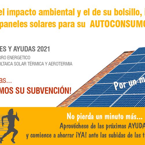 PUBLICACIÓN DE SUBVENCIONES 2021-2023 A INSTALACIONES EN RENOVABLES – AUTOCONSUMO CON PLACAS FOTOVOLTAICAS